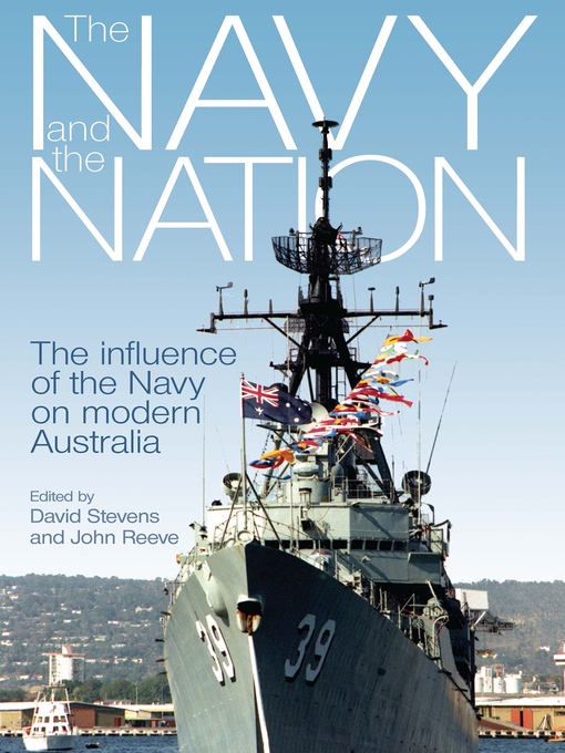 Title details for The Navy and the Nation by David Stevens - Available